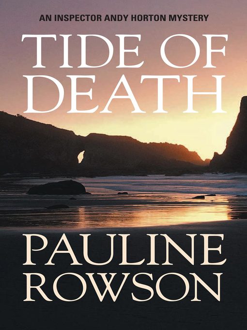 Title details for Tide of Death by Pauline Rowson - Available